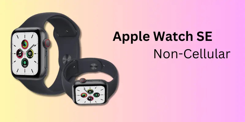 Apple watch se non cellular sale