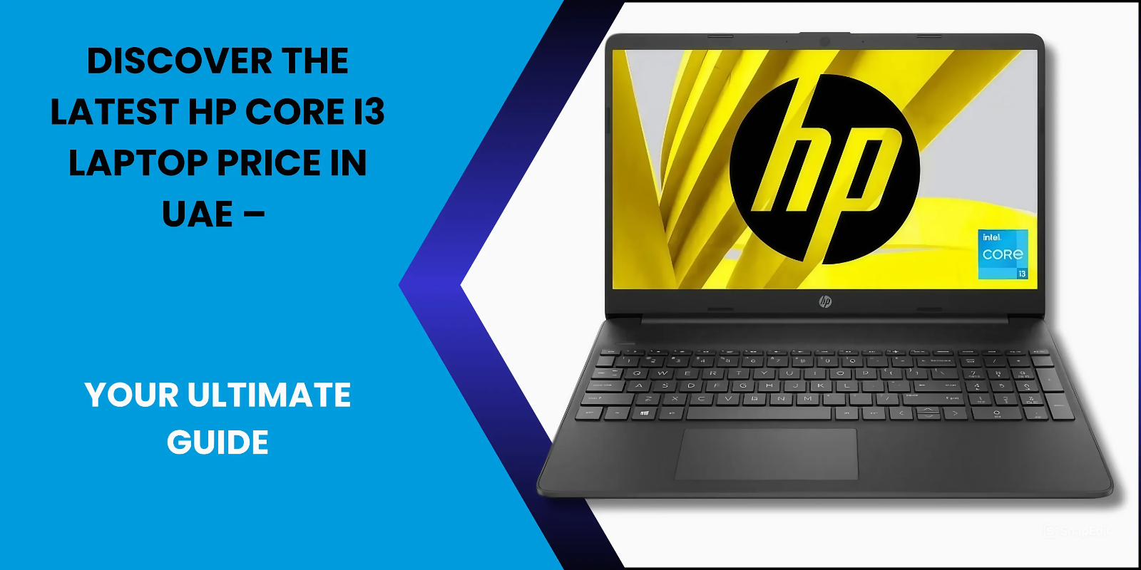 Discover the Latest HP Core i3 Laptop Price in UAE - Fonezone.ae