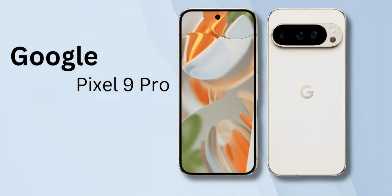 Google Pixel 9 Pro | Features, Specs, and Review - Fonezone.ae
