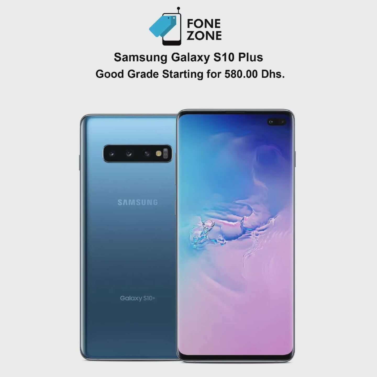 Buy best Samsung Galaxy S10 Plus at Best Price in Dubai, Abu Dhabi,  Sharjah , UAE