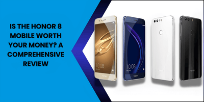 Is the Honor 8 Mobile Worth Your Money - Fonezone.ae