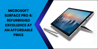Microsoft Surface Pro 4 Refurbished Excellence at an Affordable Price - Fonezone.ae