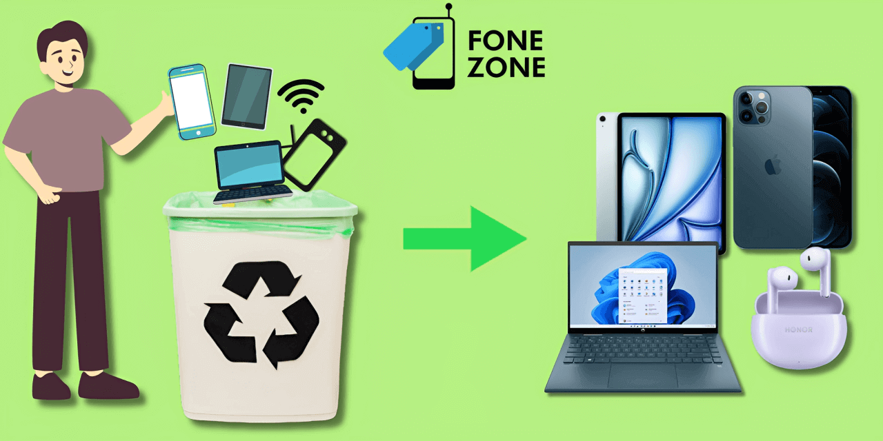 Giving Gadgets a Second Chance to Reduce E-Waste - Fonezone.ae