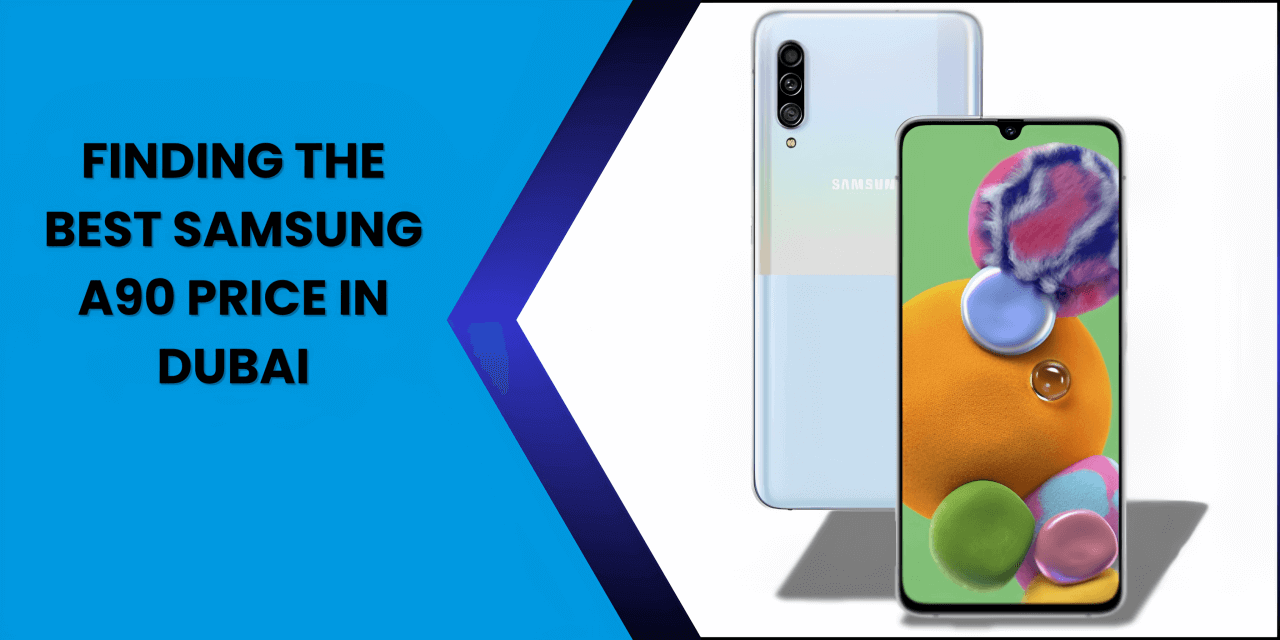 Samsung A90 price in Dubai - Fonezone