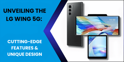 Unveiling the LG Wing 5G: Cutting-Edge Features & Design - Fonezone.ae