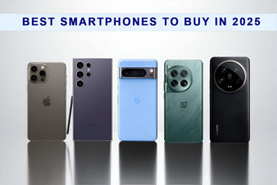 Best Smartphones to Buy in 2025 - Fonezone.ae