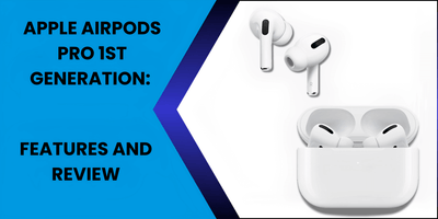 Apple AirPods Pro 1st Generation: Features and Performance - Fonezone.ae