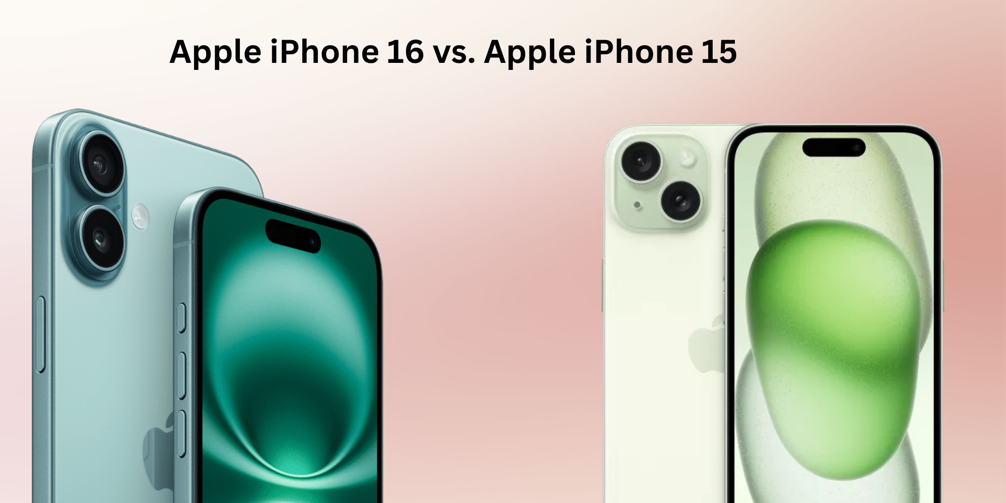 Apple iPhone 16 vs. iPhone 15 Features, Pricing & Key Differences - Fonezone.ae