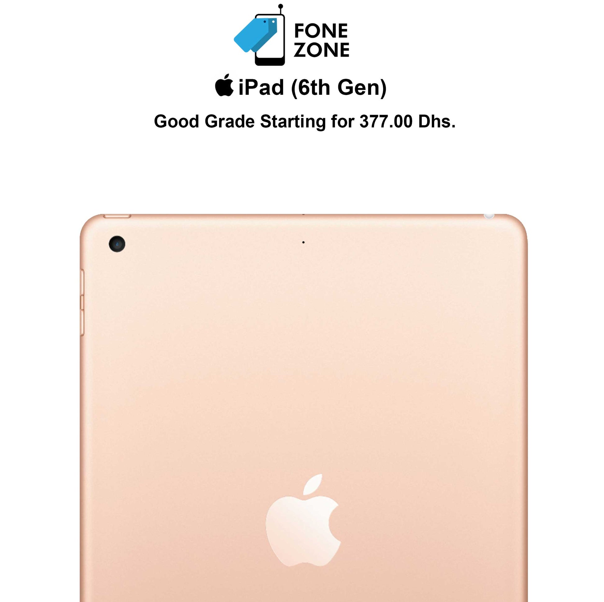Best Online Apple iPad (6th generation) at Best Price only on Fonezone.ae

