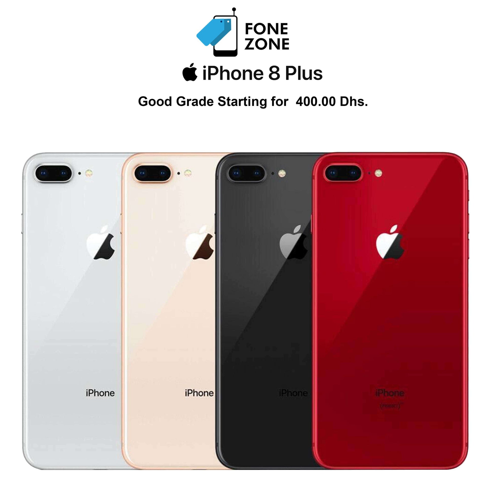 Buy Refurbished iPhone 8 Plus in Dubai | Online at Fonezone